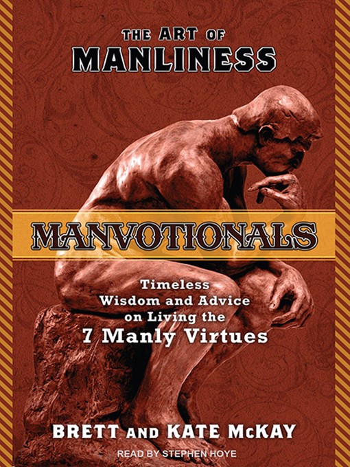 Title details for The Art of Manliness—-Manvotionals by Brett McKay - Wait list